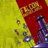 Falcon - Another World / Reality (Citrus Recordings CITRUS005, 2001, vinyl 12'')