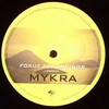 Mykra - Sun II / Chimes (Fokuz Recordings FOKUZ013, 2004, vinyl 12'')