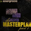 various artists - The Masterplan Part 1 (Innerground Records INN022EP1, 2007, vinyl 2x12'')