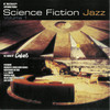various artists - Science Fiction Jazz volume 1 (Mole Listening Pearls MOLE001-2, 1996, CD compilation)