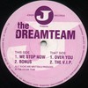 The Dream Team - We Stop Now (Joker Records JOKER01, 1995, vinyl 12'')
