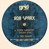 Rob Sparx - Atomic Supermen / Tree Hugger (Grid Recordings GRIDUK002, 2005, vinyl 12'')