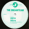 The Dream Team - Sweetie / Lighter (Joker Records JOKER03, 1995, vinyl 12'')