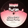 Surge - New Order / Blaze Em Up (Zombie (UK) ZOMBIEUK007, 2006, vinyl 12'')