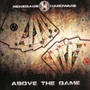 various artists - Above The Game LP (Renegade Hardware HWARELP02, 2007, vinyl 5x12'')