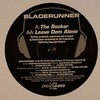 Bladerunner - The Rocker / Leave Dem Alone (Dread Recordings DREADUK003, 2006, vinyl 12'')