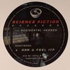 The Accidental Heroes - Can U Feel It? / It Came From Outer Space (Science Fiction Records SKYFI2002, 2001, vinyl 12'')