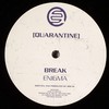 Break - Enigma (Quarantine QRNUK003, 2007, vinyl 12'')