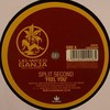 Split Second - Feel You / Tequila Sunset (Liq-Weed Ganja Recordings LIQWEED009, 2008, vinyl 12'')