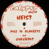 Heist - Pigs In Blankets / Checkout (Calypso Muzak CALYPSO001, 2006, vinyl 12'')