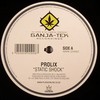Prolix - Static Shock / Bad Blood (Ganja-Tek Recordings GTEK007, 2008, vinyl 12'')