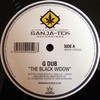 G-Dub & Jaydan - The Black Widow / Sammurai (Ganja-Tek Recordings GTEK002, 2006, vinyl 12'')