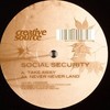 Social Security - Take Away / Never Never Land (Creative Source CRSE035, 2003, vinyl 12'')