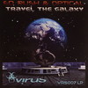 Ed Rush & Optical - Travel The Galaxy (Virus Recordings VRS007LP, 2009, CD)