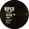 Metrik - Stranger / Moving On (Viper Recordings VPRVIP003, 2008, vinyl 12'')