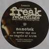 Nanotek - Never Say Die / Angels Of Truth (Freak Recordings FREAK031, 2009, vinyl 12'')