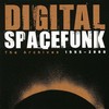 Digital - Spacefunk - The Archives 1995-2008 (Function Records CHANEL9604CD, 2009, CD)