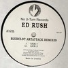 Ed Rush - Bludclot Artattack Remixes (No U-Turn NUT007, 1994, vinyl 12'')