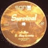 Survival - Tron / Keep It Coming (SGN:LTD SGN002, 2006, vinyl 12'')
