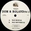 Dom & Roland - Volume 1 (Saigon Records SAG001, 1994, vinyl 12'')