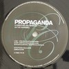 Propaganda - Hardcore Will Never Die / The Happening (Position Chrome PC76, 2009, vinyl 12'')