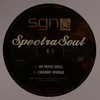 Spectrasoul - Ill Note Soul / Cherry Smoke (SGN:LTD SGN005, 2007, vinyl 12'')