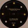various artists - Remote De Force / Crazy Girl (Timeless Recordings TYME045, 2009, vinyl 12'')