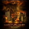various artists - Dark Future EP (Intransigent Recordings INTREC013, 2009, vinyl 2x12'')