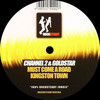 Channel 2 & Goldstar - Must Come A Road / Kingston Town (Rocksteady Recordings ROCKSTEADY005, 2009, vinyl 12'')