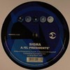 Sigma - El Presidente / All Blue (Bingo Beats BINGO063, 2007, vinyl 12'')
