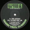 DJ Krome & Mr Time - The Licence / Studio One Lik (Tearin Vinyl Classics TEARCL001, 2002, vinyl 12'')