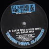 DJ Krome & Mr Time - Ganja Man (Tearin Vinyl Classics TEARCL002, 2003, vinyl 12'')