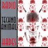 Techno Animal - Radio Hades (Position Chrome PC30, 1998, CD)