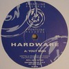 Hardware - Yout Man / Gangsta Shit (Frontline Records FL005, 1994, vinyl 12'')