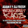 Adam F & DJ Fresh - Breakbeat Kaos (Ministry Of Sound MOSCD74, 2003, 2xCD, mixed)