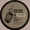 Basic Unit - Heavy Roller / Everything (Frontline Records FRONT070, 2003, vinyl 12'')