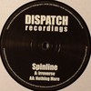Spinline - Irreverse / Nothing More (Dispatch Recordings DIS035, 2009, vinyl 12'')