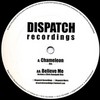 NOS - Chameleon / Believe Me (Acetate & Chris Renegade Remix) (Dispatch Recordings DIS009, 2002, vinyl 12'')
