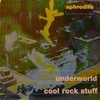 Aphrodite - Underworld / Cool Rock Stuff (Aphrodite Recordings APH027, 1998, vinyl 12'')