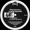 Wax Doctor & Jack Smooth - Unfriendly / Rock To The Groove (Basement Records BRSS030, 1993, vinyl 12'')