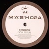 Syncopix - Soul Secure / Paris (M*A*S*H MASH02, 2003, vinyl 12'')