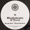 Majistrate & Nicol - Ready Now / Drop That Beat (Stereotype STYPE014, 2010, vinyl 12'')