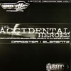 The Accidental Heroes - Dragster / Elementz (Emotif Recordings EMF2029, 1999, vinyl 12'')