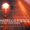 Matrix & Fierce - Climate / Tightrope (Remixes) (Metro Recordings MTRR010, 2003, vinyl 12'')