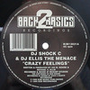 DJ Shock C & DJ Ellis The Menace - Crazy Feelings / On The Level (Back 2 Basics B2B12021, 1995, vinyl 12'')