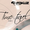 various artists - Time Travel Volume 1 (Fokuz Recordings FOKUZTRAVEL001, 2010, file)