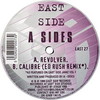 A-Sides - Revolver / Calibre (Ed Rush Remix) (Eastside Records EAST27, 1999, vinyl 12'')
