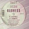 Badness - Eightball / Carwash (Eastside Records EAST26, 1999, vinyl 12'')