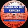 Jumping Jack Frost - Underworld EP Remixes (Formation Records FORM12042, 1994, vinyl 12'')