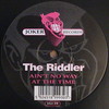 The Riddler - Ain't No Way / At The Time (Joker Records JOKER30, 1997, vinyl 12'')